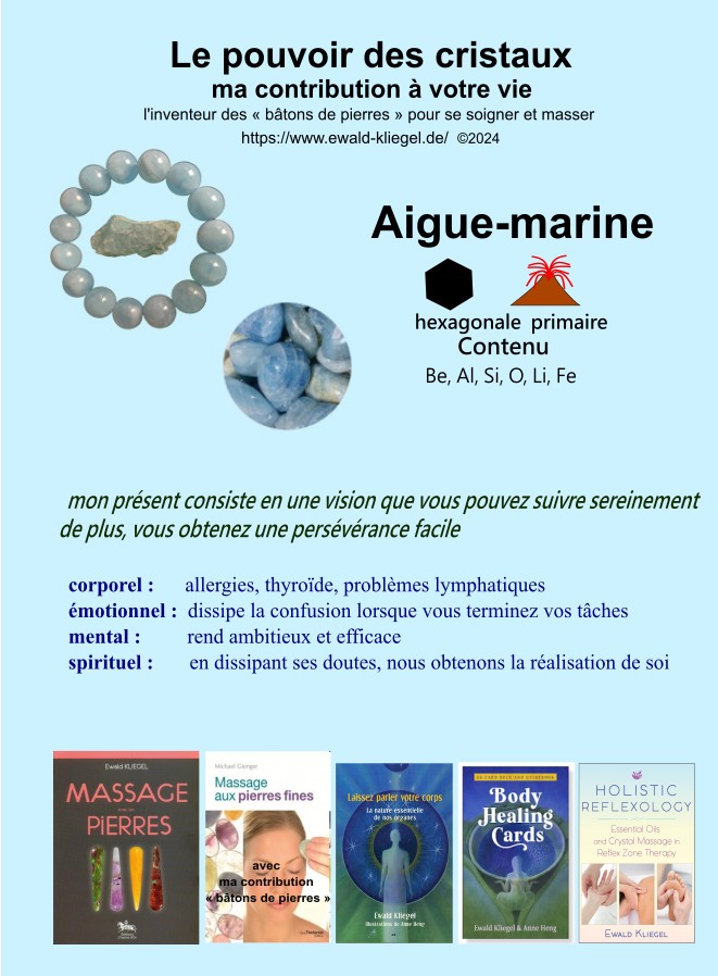 Aigue-marine - MASSAGE avec les PIERRES Ewald Kliegel