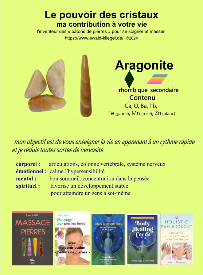 Aragonite - MASSAGE avec les PIERRES Ewald Kliegel