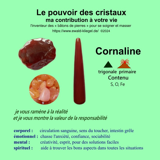 cristaux soins sp&eacute;ciaux Ewald Kliegel - Cornaline