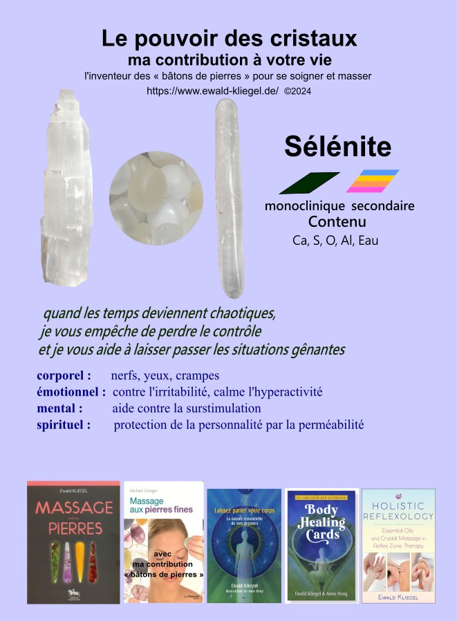 Selenite - MASSAGE avec les PIERRES Ewald Kliegel